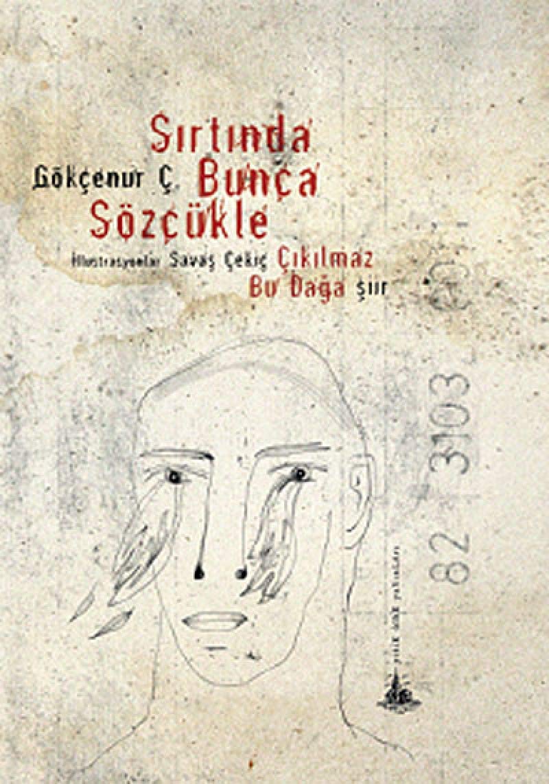 SIRTINDA BUNCA SÖZCÜKLER Poetry