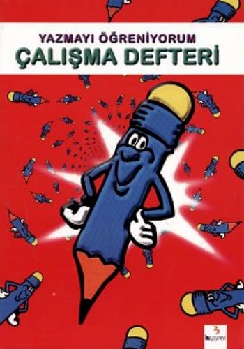 YAZMAYI ÖĞRENİYORUM ÇALIŞMA DEFTERİ Learning & Reference