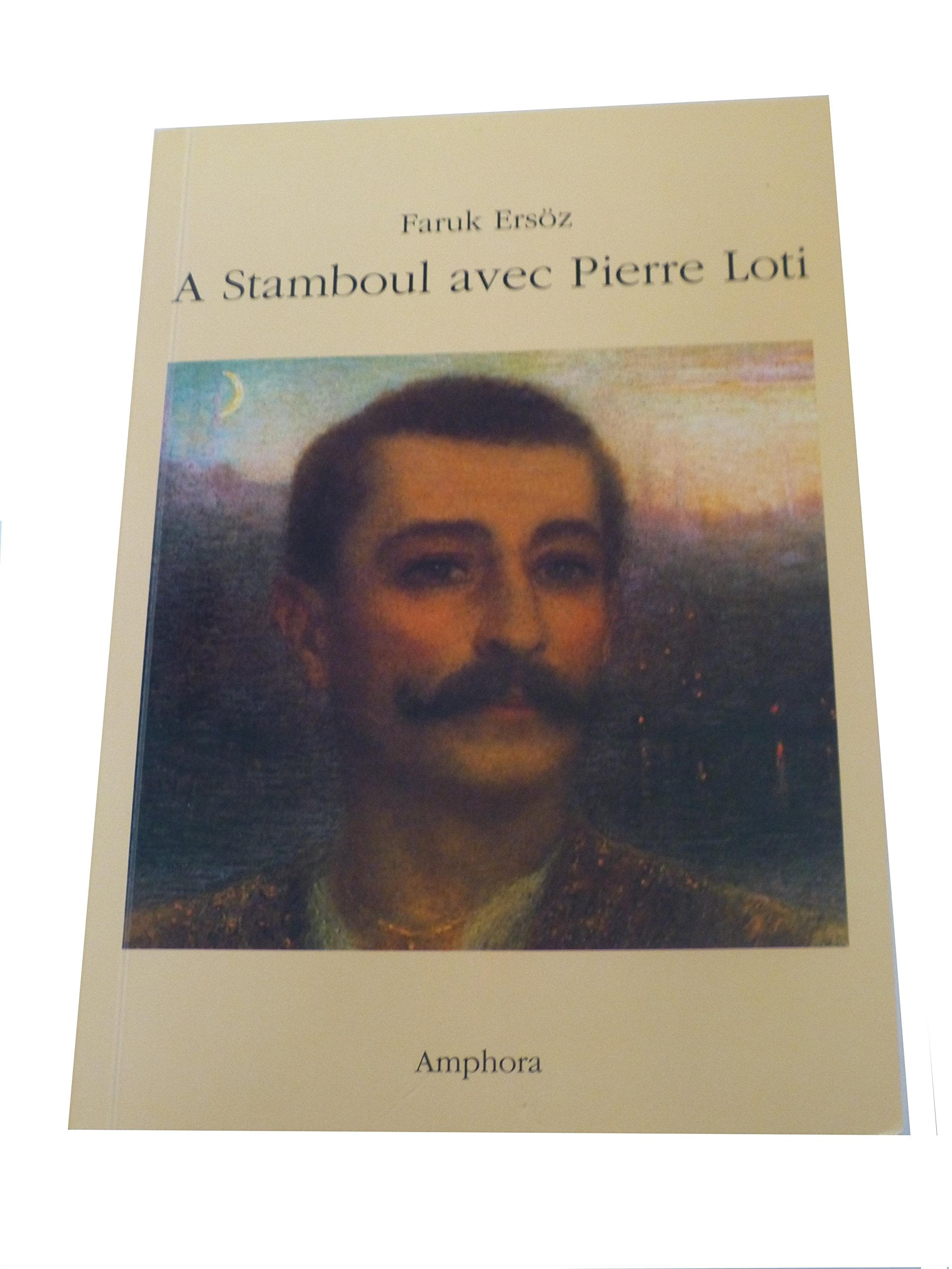 A Stamboul avec Pierre Loti Books