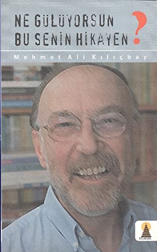 Ne Gülüyorsun Bu Senin Hikayen Books