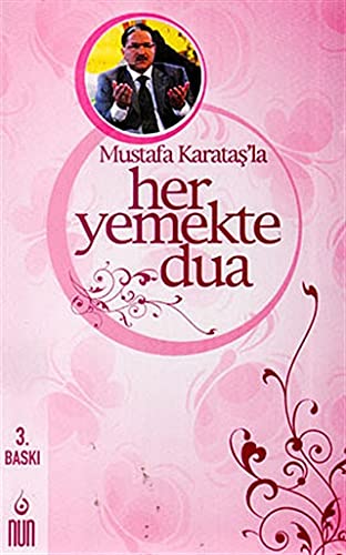 Mustafa Karataş'la Her Yemekte Dua Books