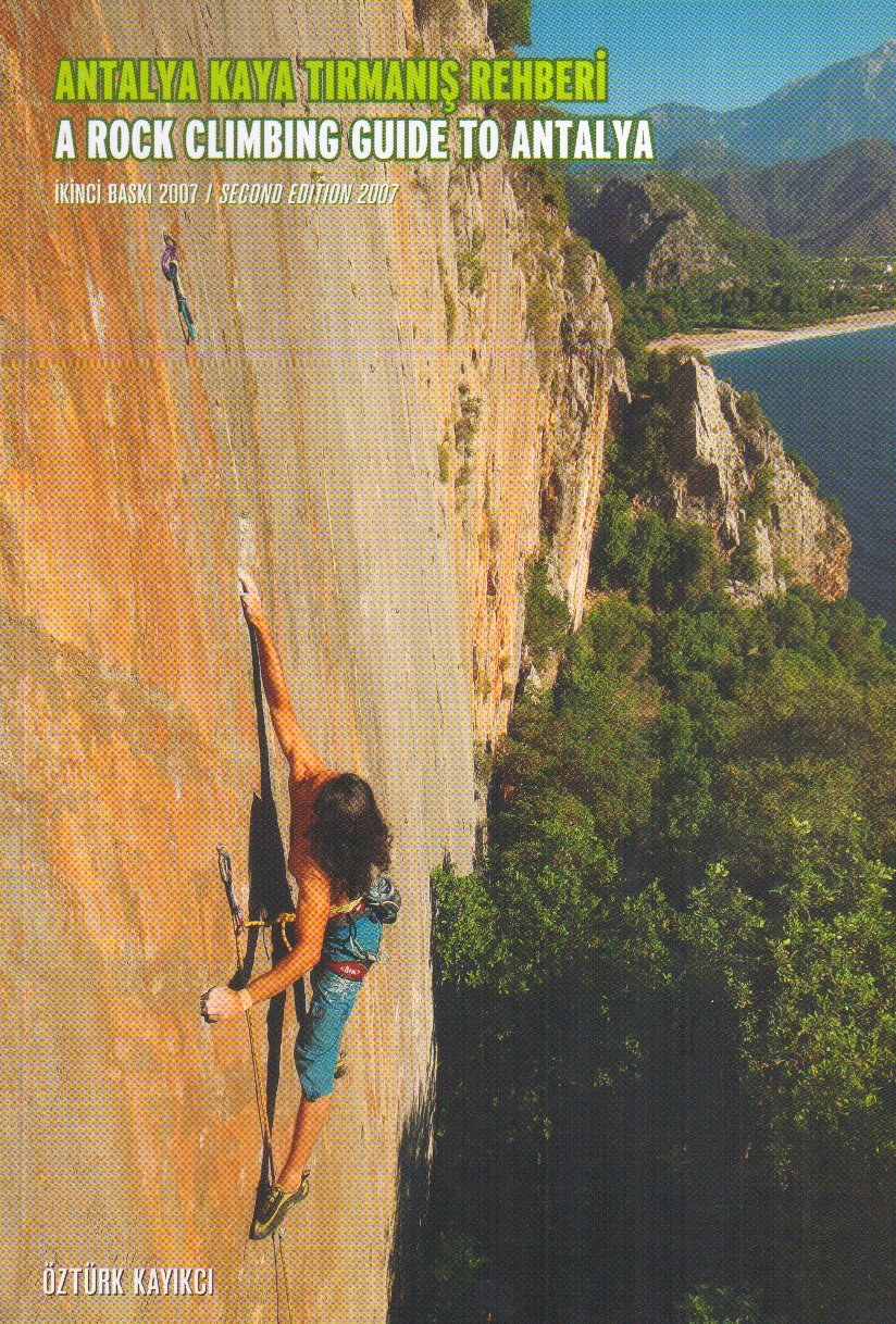 A Rock Climbing Guide To Antalya Books