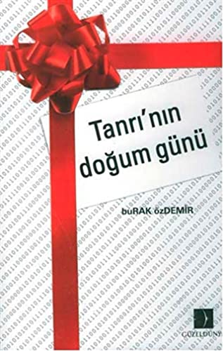 Tanrı'nın Doğum Günü book