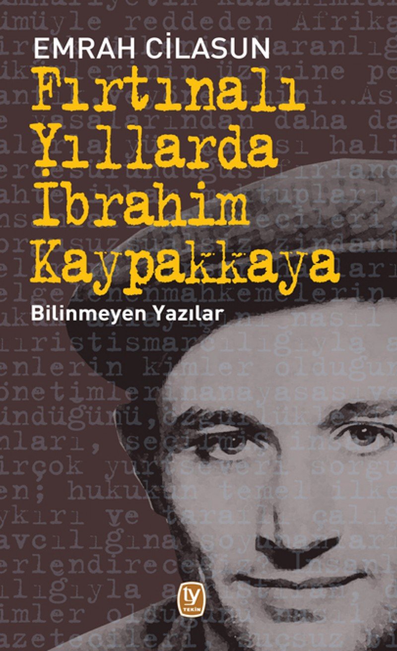 Fırtınalı Yıllarda İbrahim Kaypakkaya book