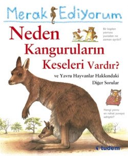 Merak Ediyorum - Neden Kangurularin Keseleri Vardir ? Books