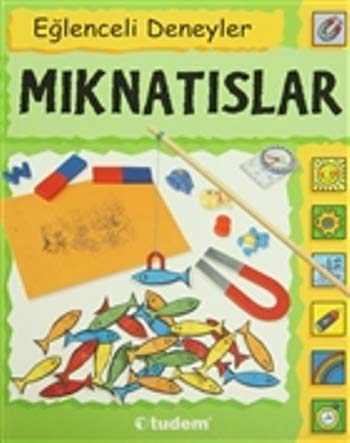 Eğlenceli Deneyler Mıknatıslar Books