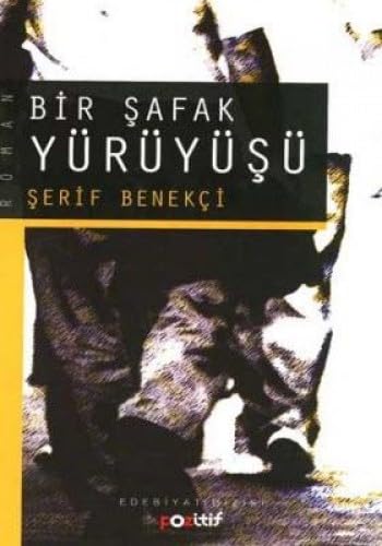 BİR ŞAFAK YÜRÜYÜŞÜ Historical Fiction