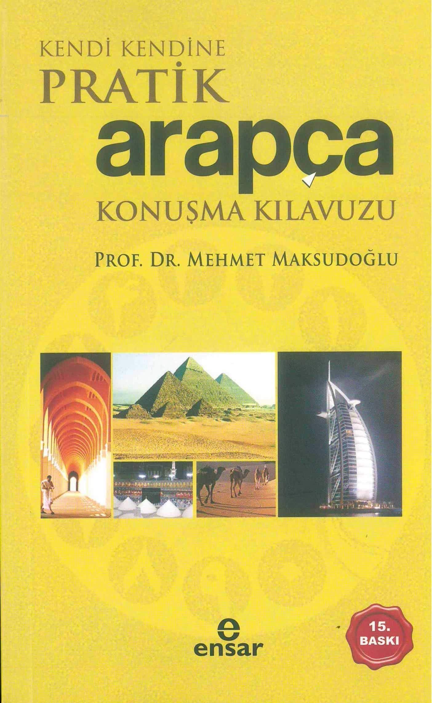 Kendi Kendine Pratik Arapca Konusma Kilavuzu Social Sciences
