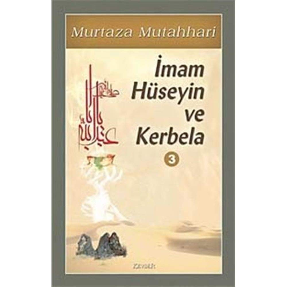 Imam Huseyin ve Kerbela Cilt: 3 Books