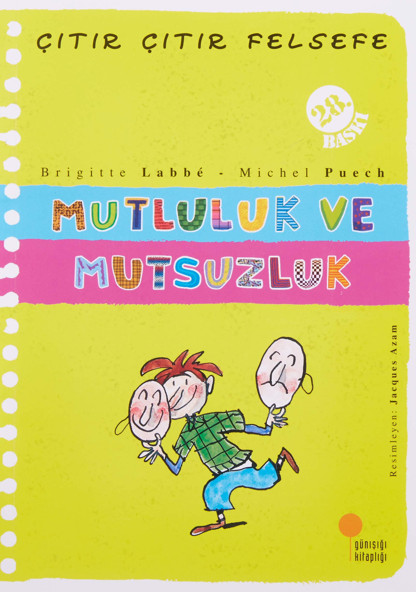 Citir Citir Felsefe 12 - Mutluluk ve Mutsuzluk: 4, 5, 6. Sınıflar Fairy Tales & Legends