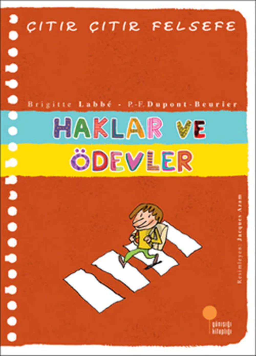 Citir Citir Felsefe 15 - Haklar ve Ödevler: 4, 5, 6. Sınıflar Fairy Tales & Legends