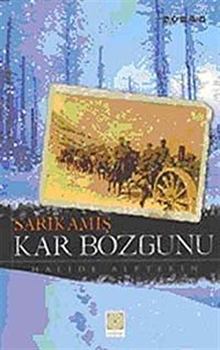 Sarıkamış Kar Bozgunu book