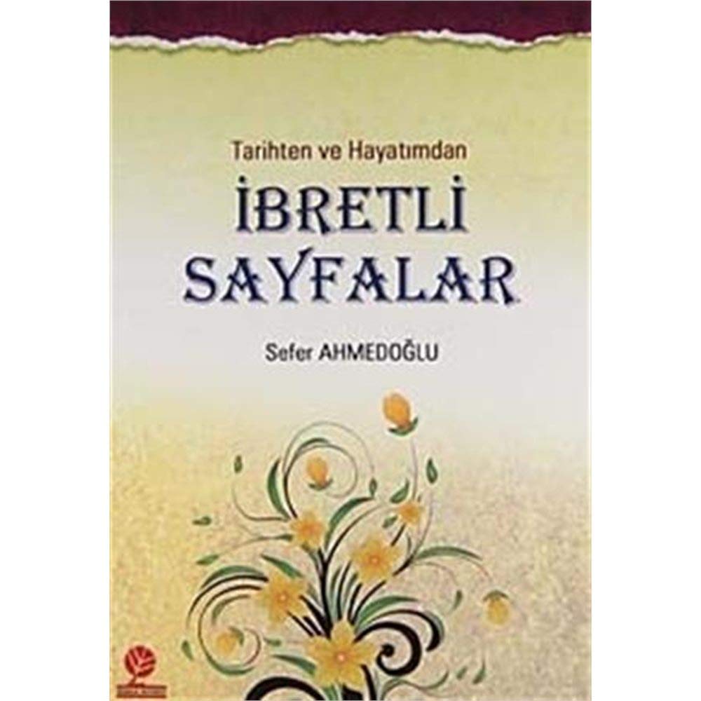 Tarihten ve Hayatimdan ibretli Sayfalar Books