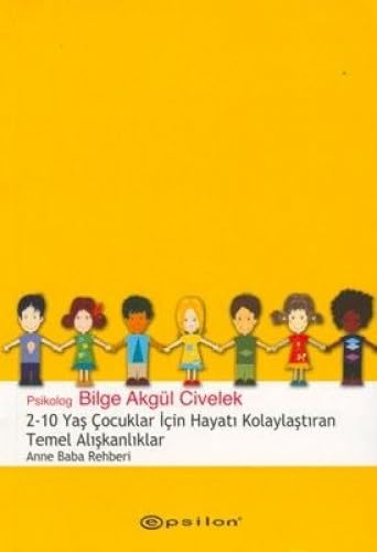 2-10 YAŞ ÇOCUKLAR İÇİN HAY.KOL.TEMEL ALIŞ. Psychology