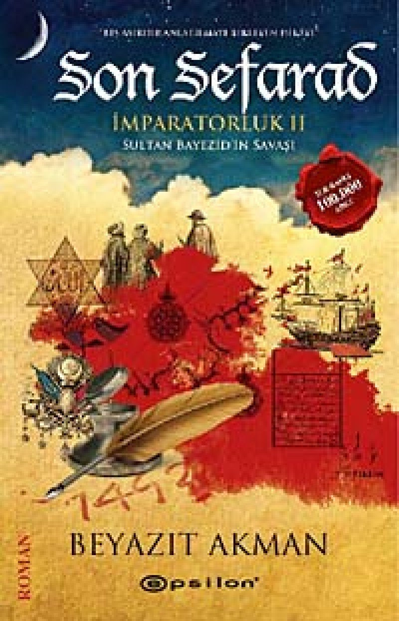 Son Sefarad: İmparatorluklar 2 - Sultan Beyazid'in Savaşı Social Sciences