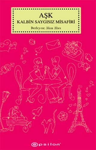 Ask Kalbin Saygisiz Misafiri Historical Fiction