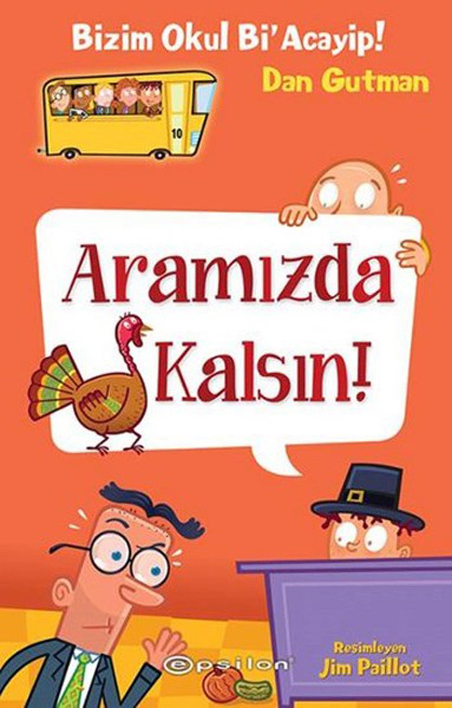 Bizim Okul Bi Acayip 10 - Aramizda Kalsin Ciltli Contemporary literature