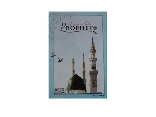 Unser geliebter Prophet s.a.v. ( Muhammad Mustafa ) Books