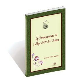 La Communautè de l'Âge d'Or de l'Islam Books