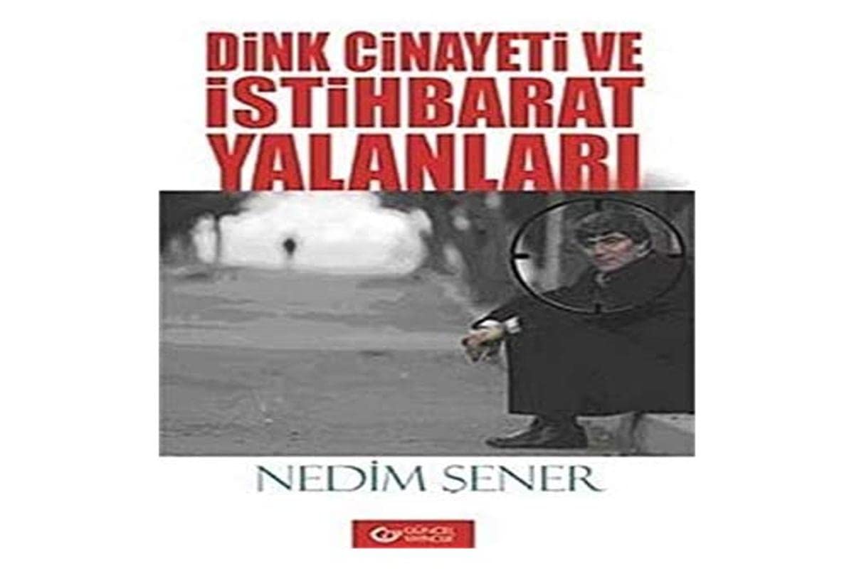 Dink Cinayeti Ve İstihbarat Yalanları Books