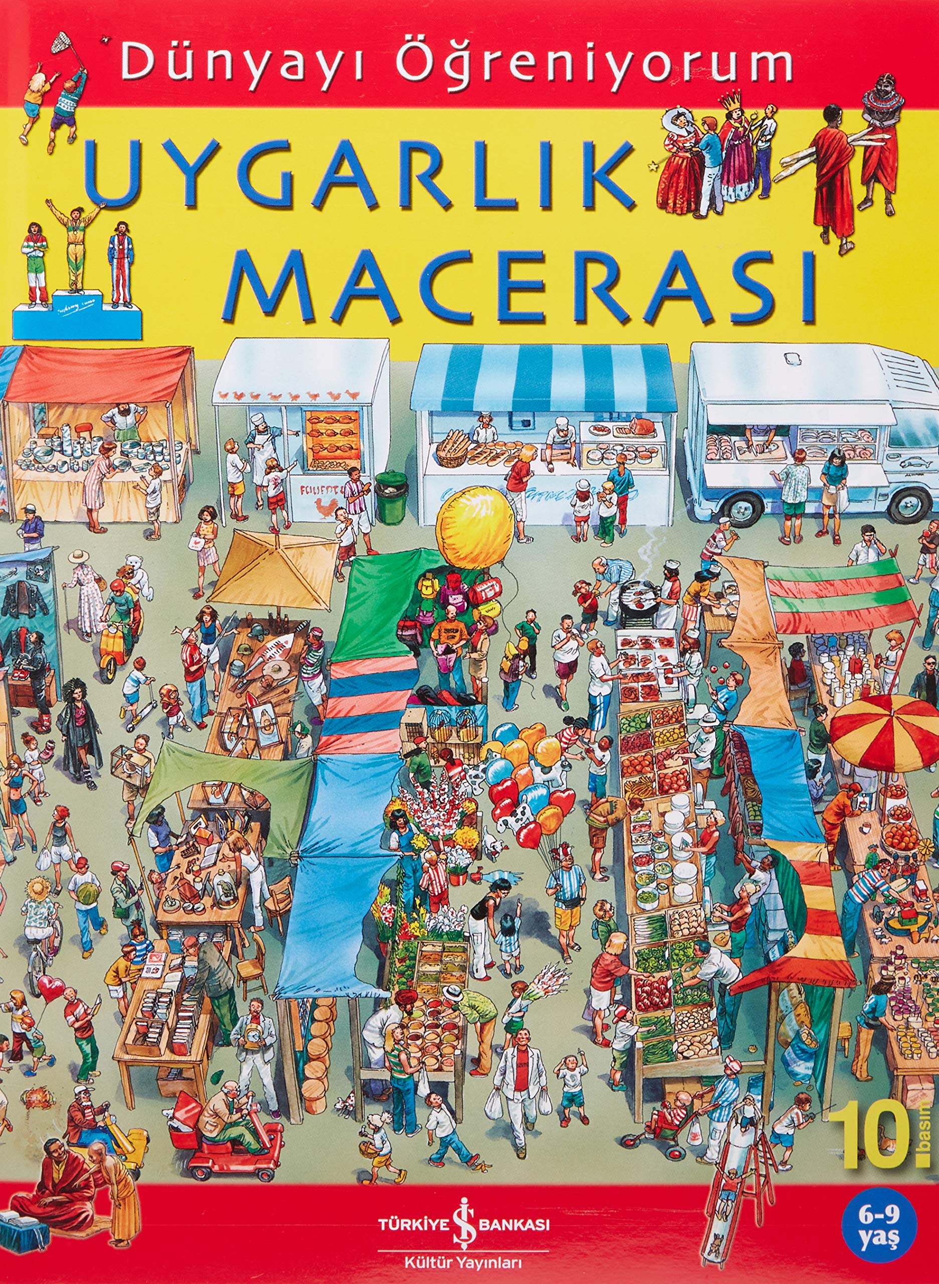 Dünyayı Öğreniyorum - Uygarlık Macerası Contemporary literature