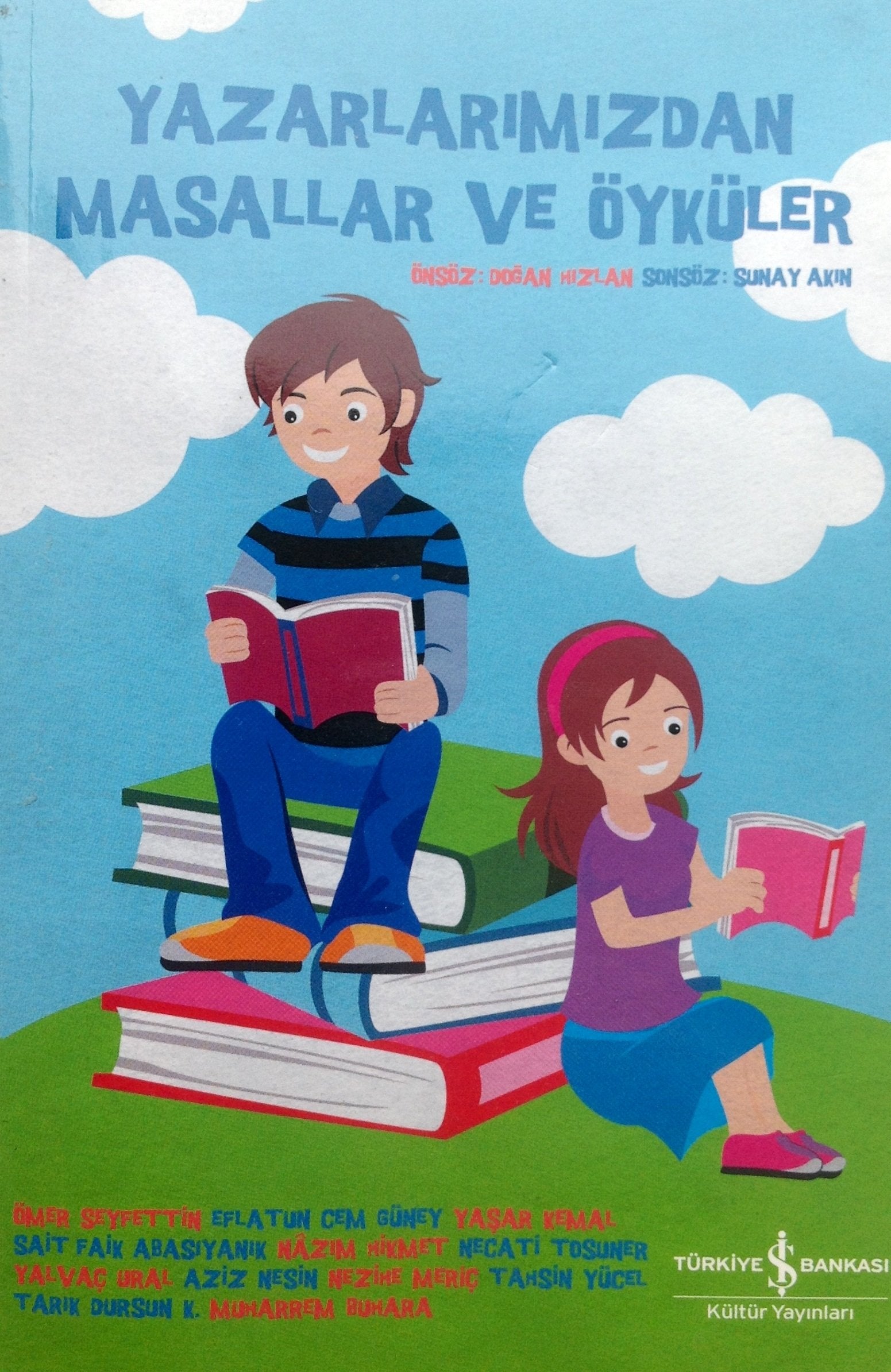 Yazarlarimizdan Masallar Ve Oykuler By Dogan Hizla book