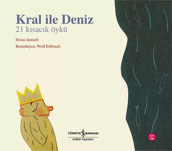 Kral ile Deniz: 21 Kısacık Öykü Contemporary literature