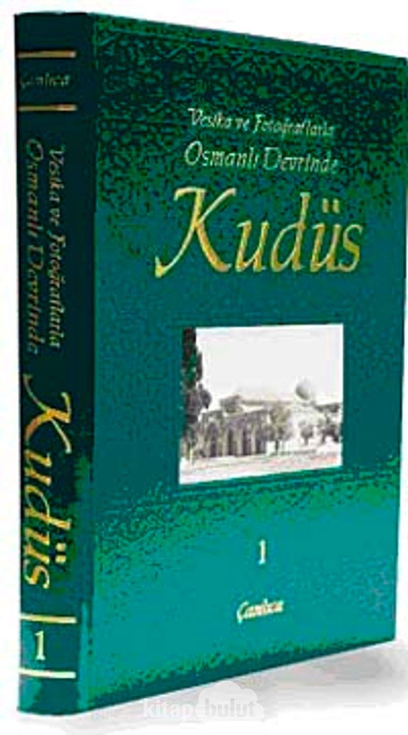 VESİKA VE FOTO.OSMANLI DEVRİNDE KUDÜS 1 Politics & History