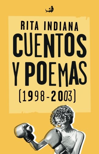 Cuentos y poemas (1998-2003) (Biblioteca de las Letras Dominicanas) Contemporary literature