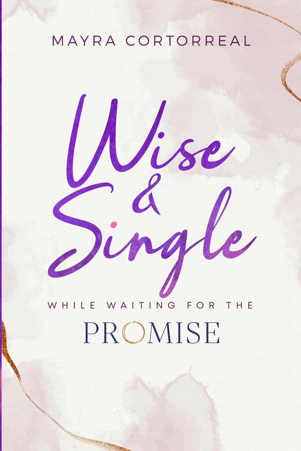 Product Image: Wise & Single While Waiting For The Promise