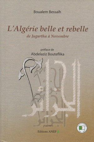 L’Algérie belle et rebelle book