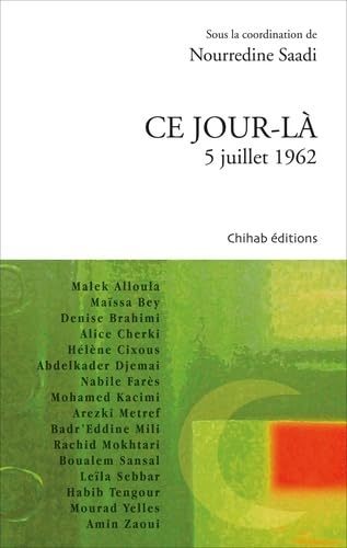 Ce jour là, 5 juillet 1962 book