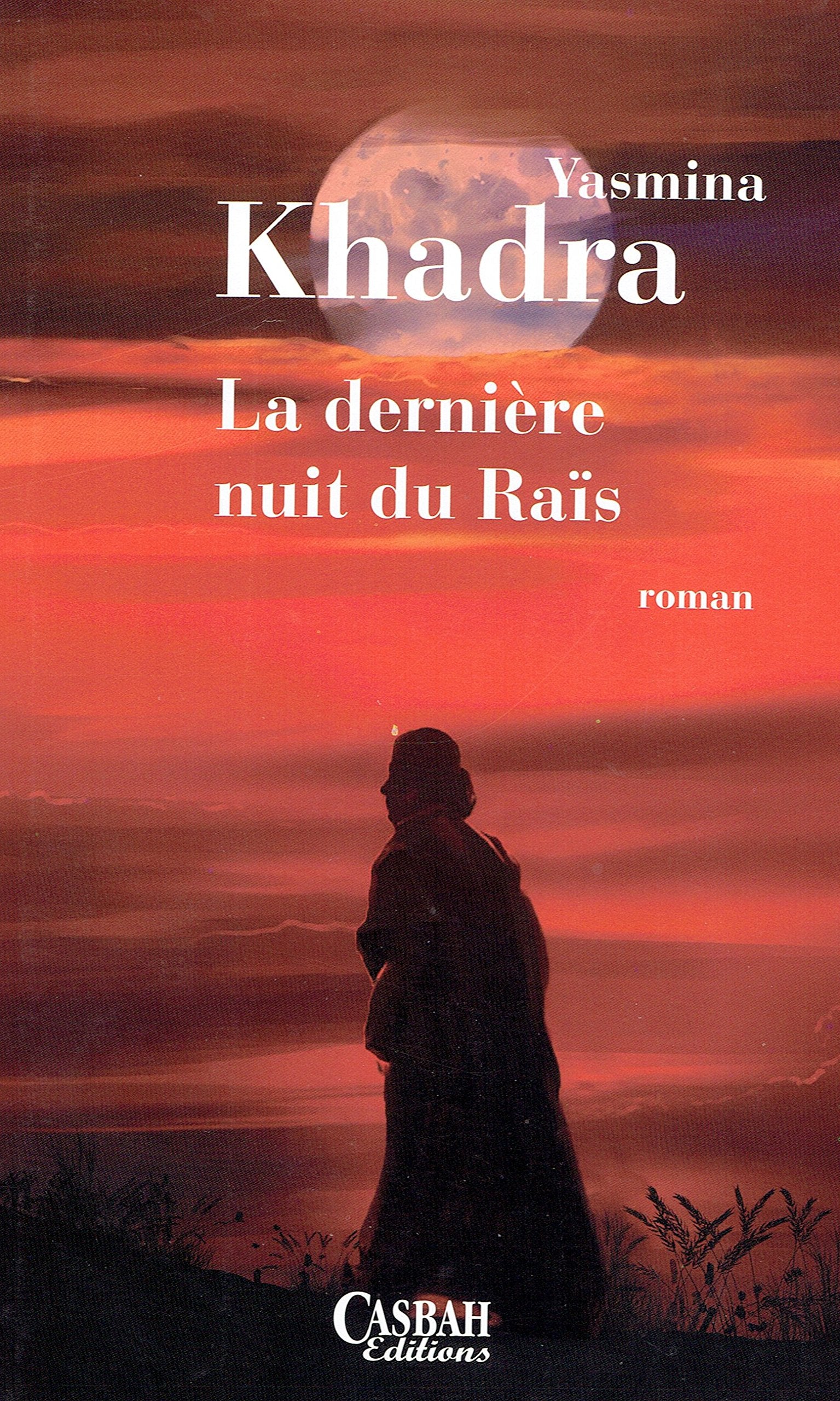 La dernière nuit du Raïs book