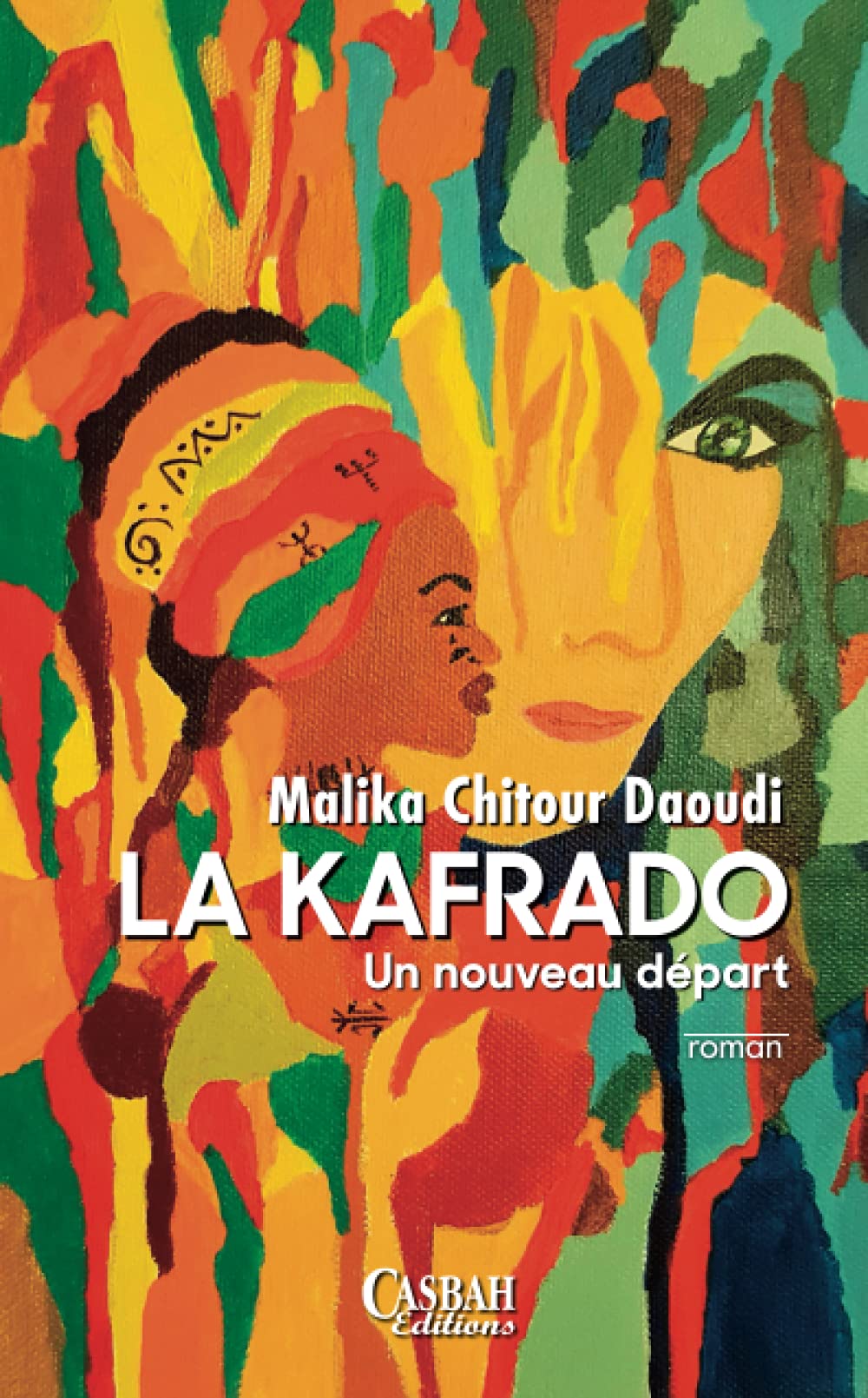 LA KAFRADO: Un nouveau départ book