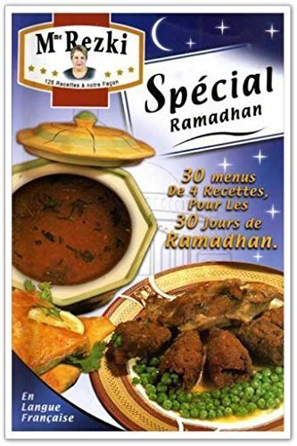 SPECIAL RAMADHAN - 30 menus de 4 recettes pour les 30 jours de Ramadhan book