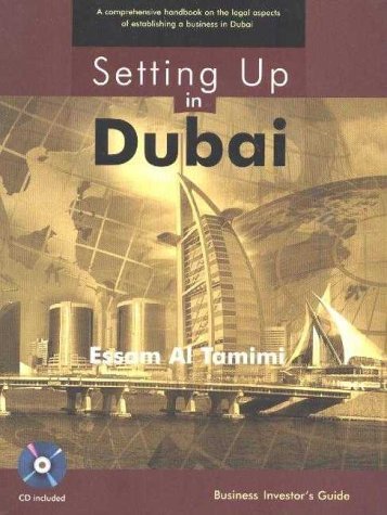 Setting Up in Dubai: Business Investor's Guide Business, Finance & Career