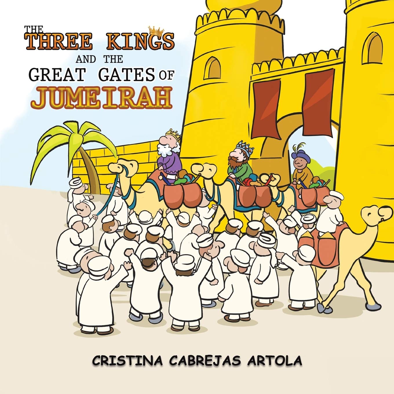 The Three Kings and The Great Gates of Jumeirah Children's books