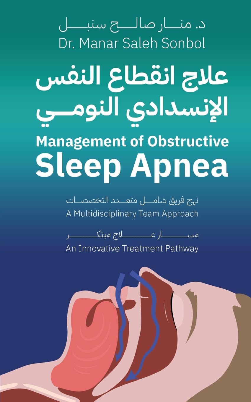 Management of Obstructive Sleep Apnea - A Multidisciplinary Team Approach Medicine