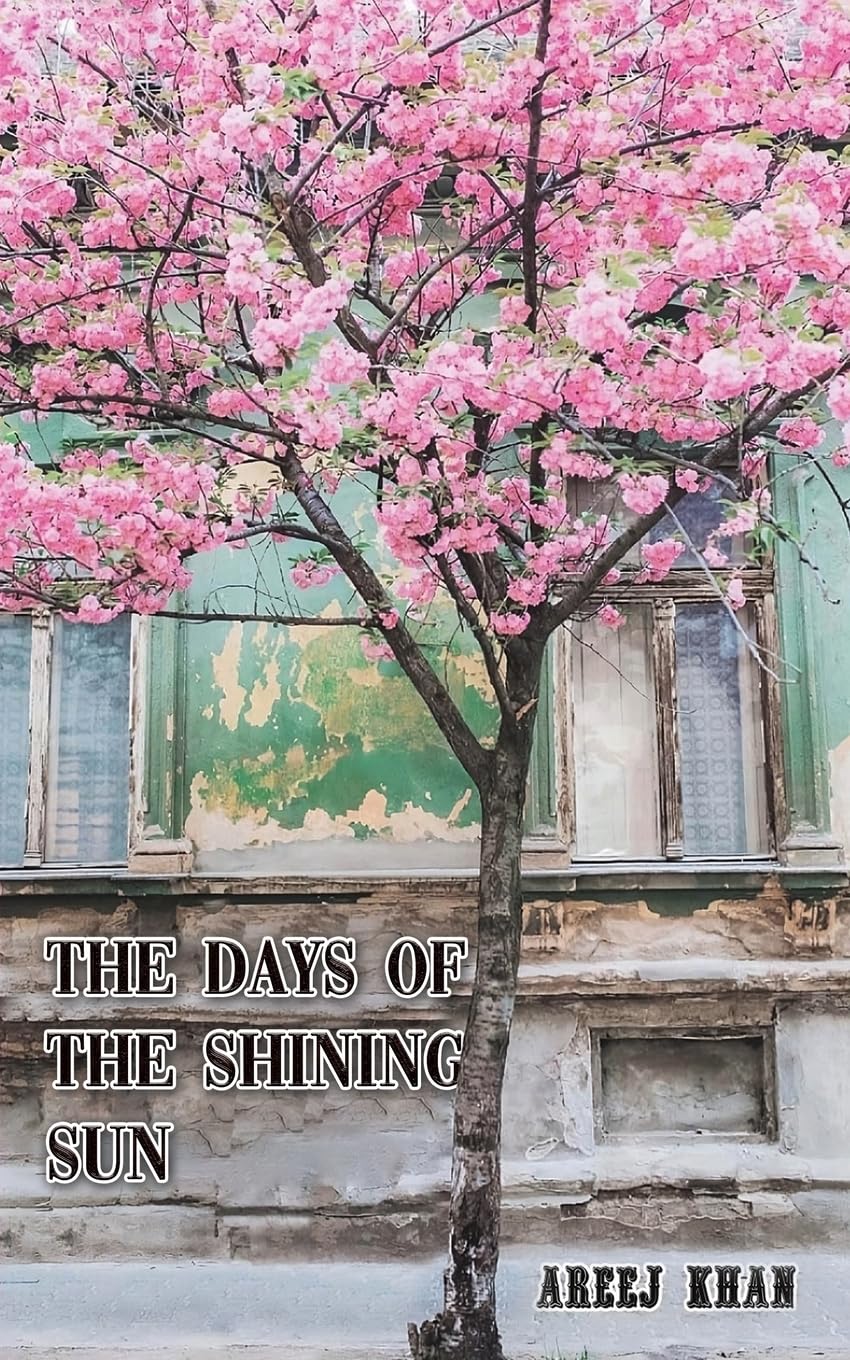 The Days of the Shining Sun Poetry