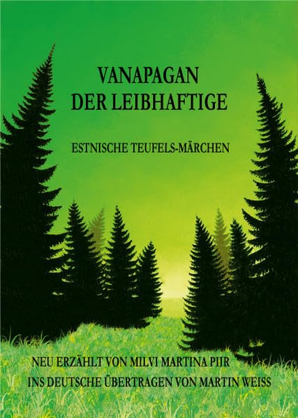 Vanapagan der Leibhaftige: Estnische Teufels-Märchen Fairy Tales & Legends
