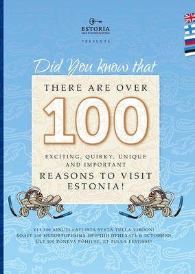 Did you know that there are over 100 evciting, quirky, unique and important reasons to visit Estonia Books
