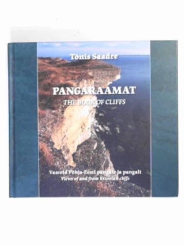 Pangaraamat: vaateid Pohja-Eesti pangale ja pangalt / The book of cliffs: views of and from Estonian cliffs Books