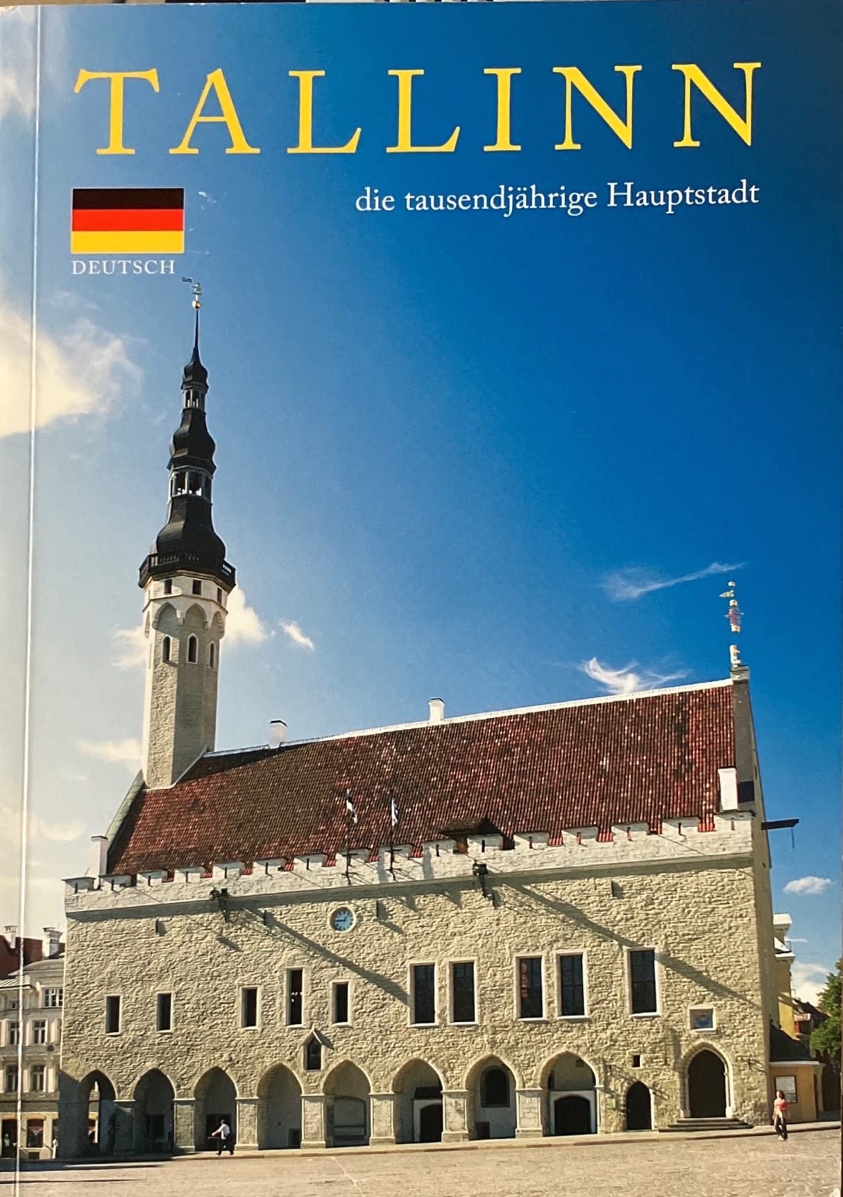TALLINN die tausendjährige Hauptstadt. (DEUTSCH) Travelogues