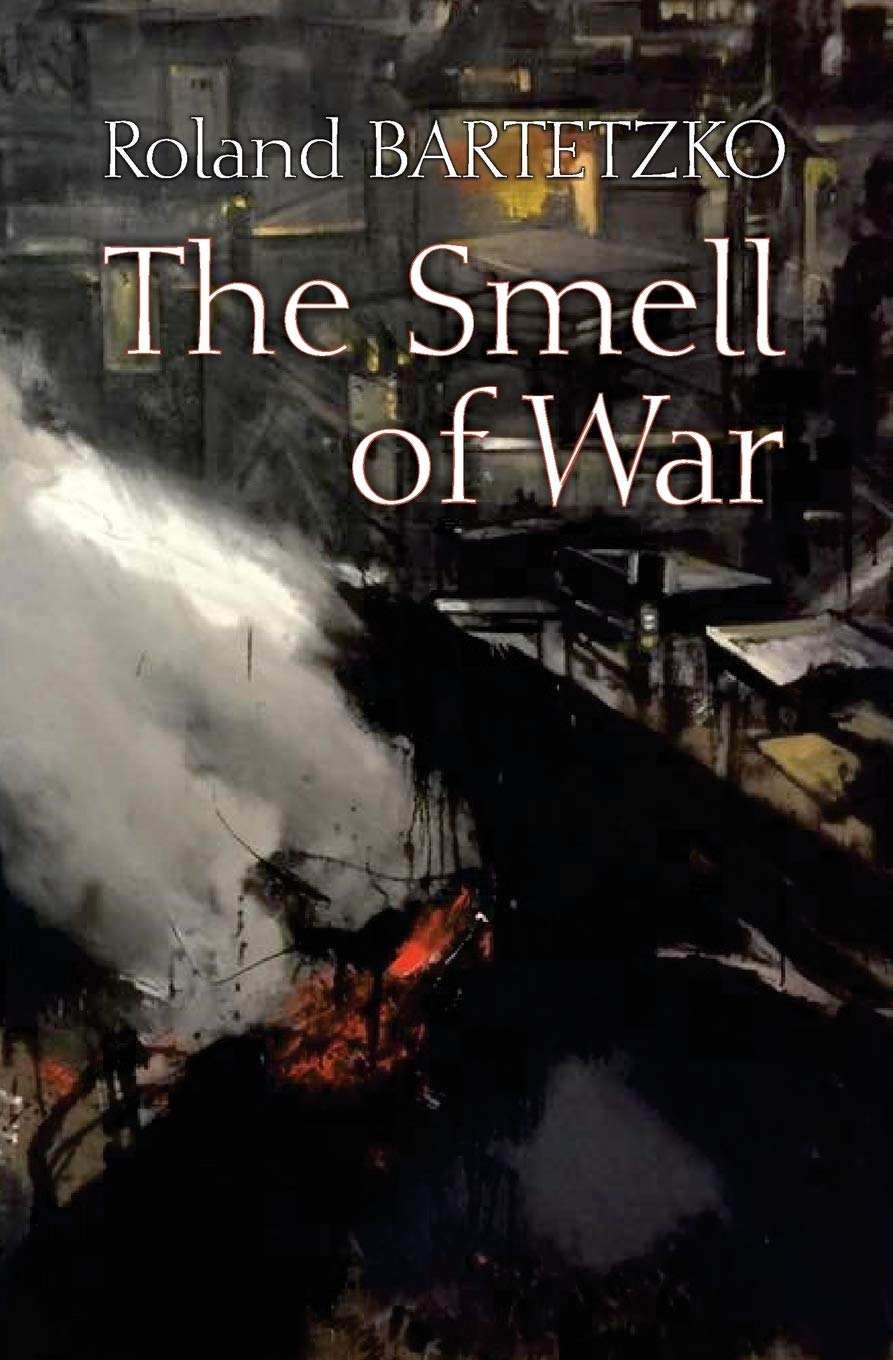 The Smell of War: Lessons from the Battlefield Biographies & Memoirs