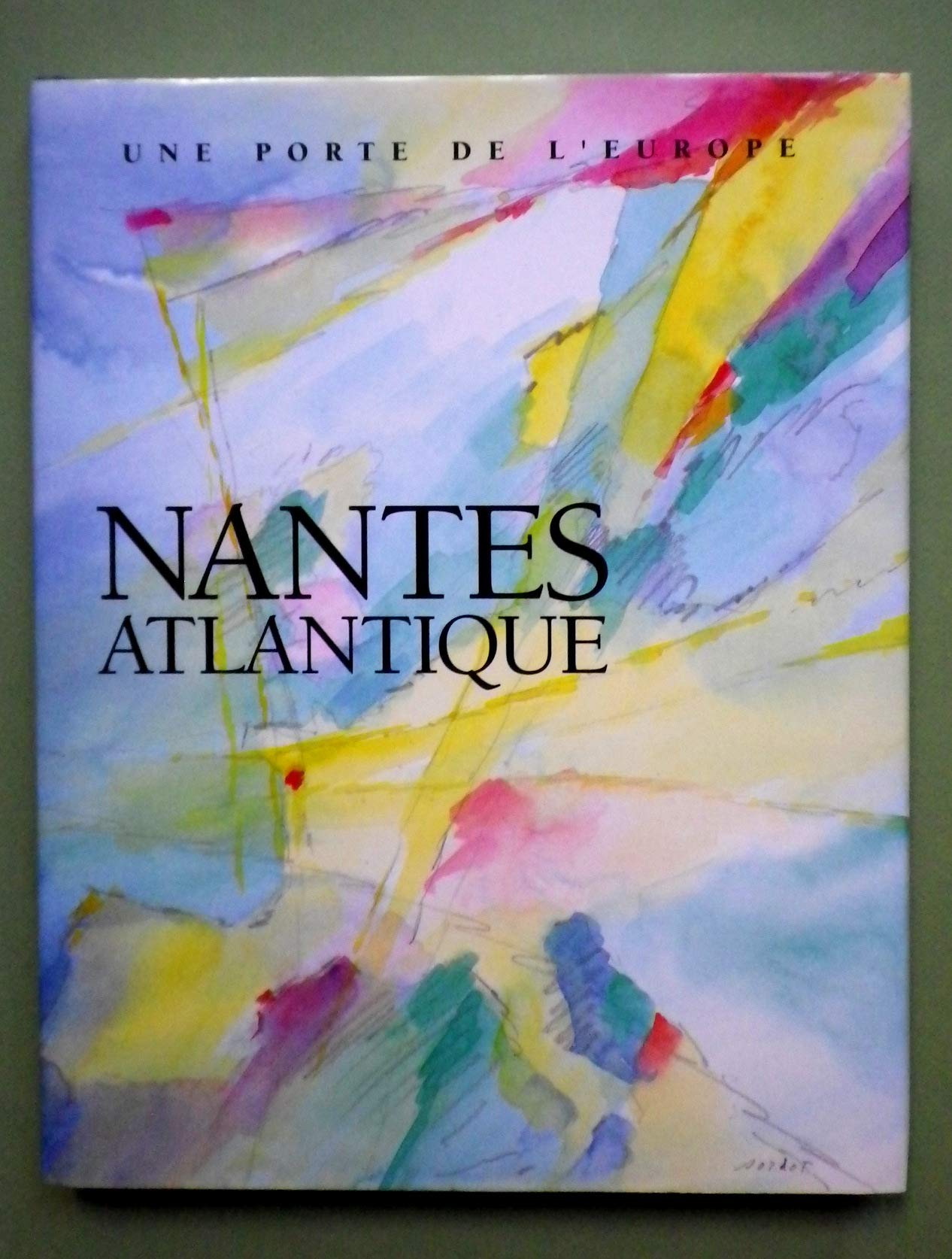 Nantes atlantique une porte de l'europe cd