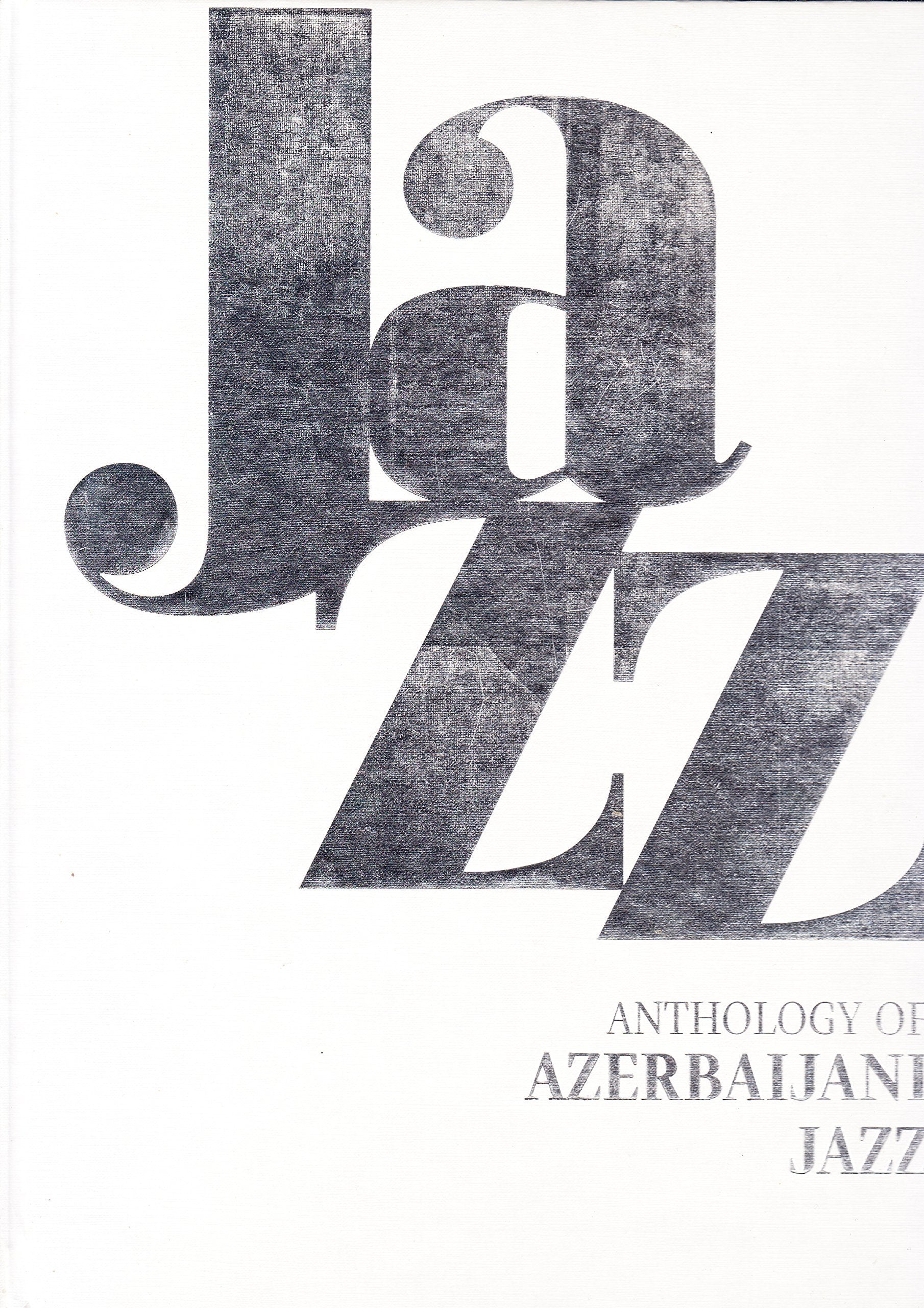ANTHOLOGY OF AZERBAIJANI JAZZ book