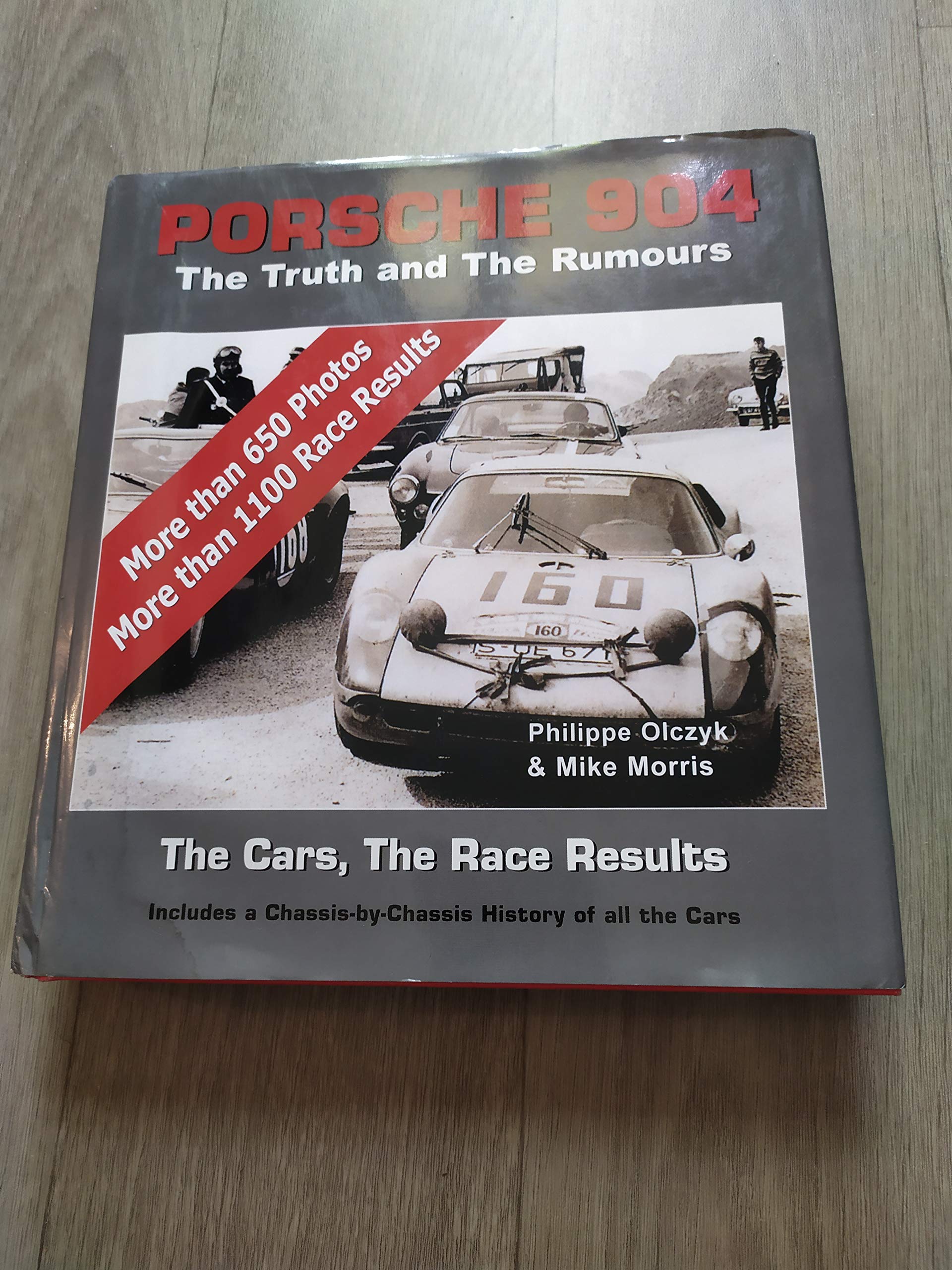 Porsche 904: The Truth and The Rumours, The Cars, The Race Results Books