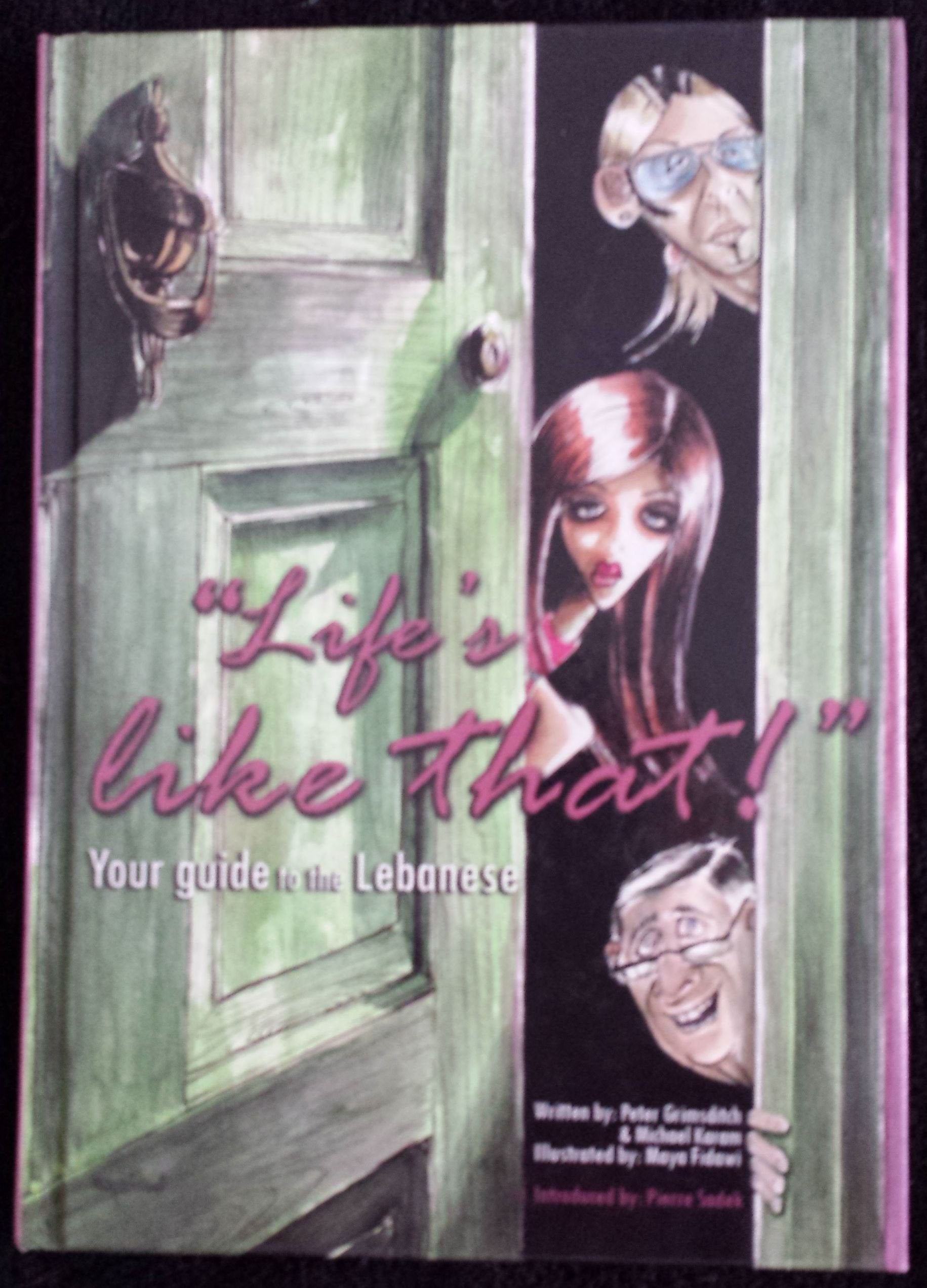 Life's Like That!: Your Guide to the Lebanese Self-help