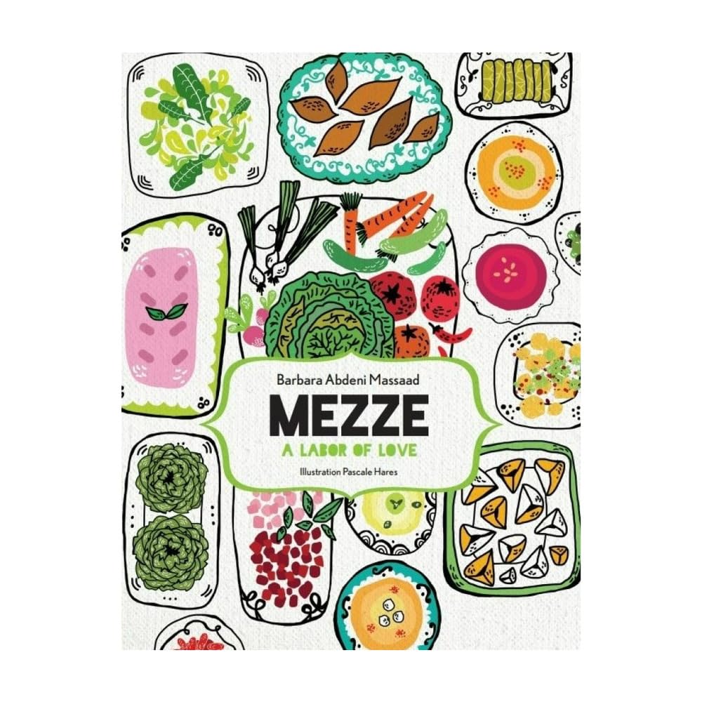 MEZZE: A LABOR OF LOVE Books