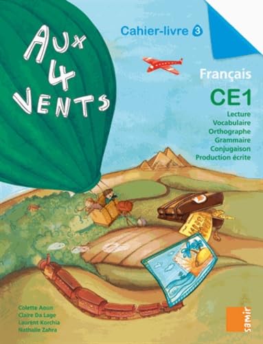 Aux 4 Vents - Cahier-livre 3 CE1 Professional & Reference Books